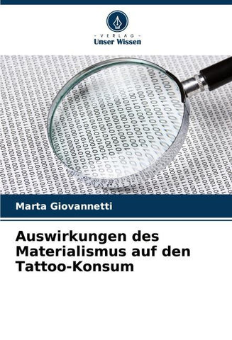 Auswirkungen des Materialismus auf den Tattoo-Konsum