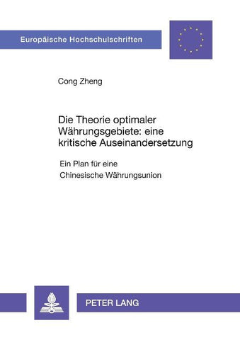 Die Theorie optimaler Währungsgebiete: eine kritische Auseinandersetzung