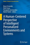A Human-Centered Perspective of Intelligent Personalized Environments and Systems