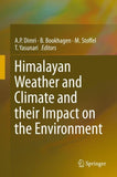 Himalayan Weather and Climate and their Impact on the Environment
