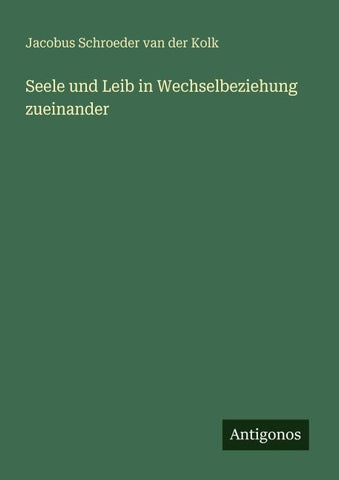 Seele und Leib in Wechselbeziehung zueinander