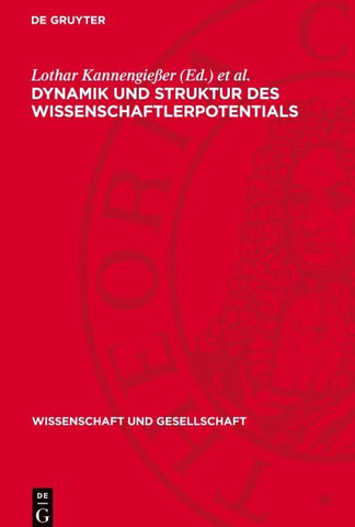 Dynamik und Struktur des Wissenschaftlerpotentials