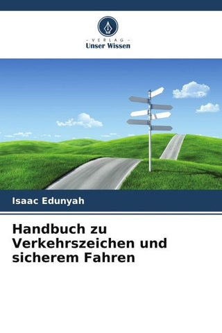 Handbuch zu Verkehrszeichen und sicherem Fahren