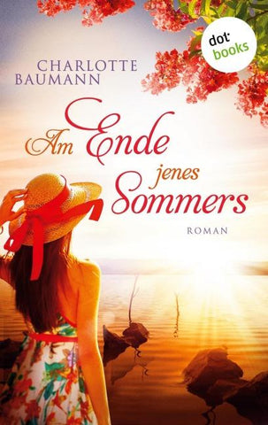 Am Ende jenes Sommers