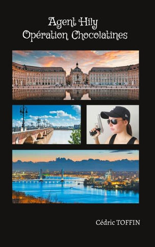 Agent Hily : Opération Chocolatines