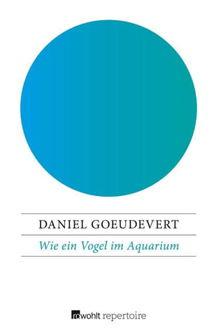 Wie ein Vogel im Aquarium
