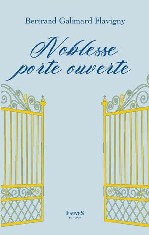 Noblesse porte ouverte