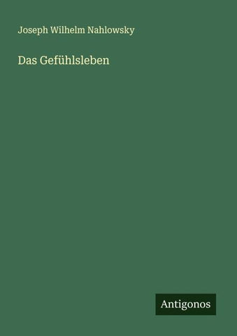 Das Gefühlsleben