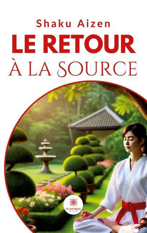 Le retour à la Source