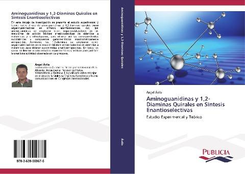 Aminoguanidinas y 1,2-Diaminas Quirales en Síntesis Enantioselectivas