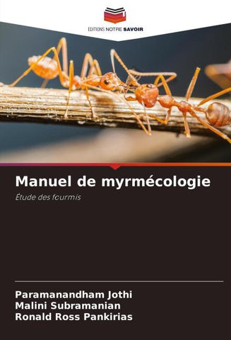Manuel de myrmécologie