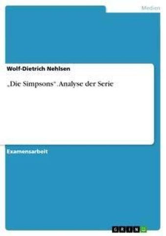 "Die Simpsons". Analyse der Serie