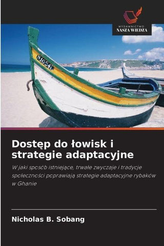 Dost¿p do ¿owisk i strategie adaptacyjne