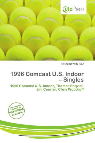 1996 Comcast U.S. Indoor - Singles