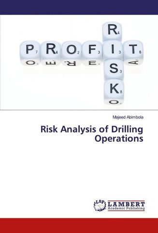 Risk Analysis of Drilling Operations