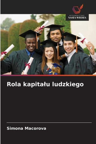 Rola kapita¿u ludzkiego