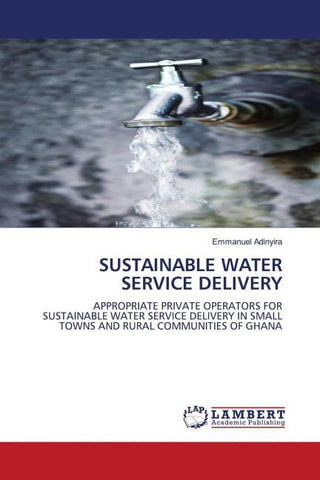 SUSTAINABLE WATER SERVICE DELIVERY