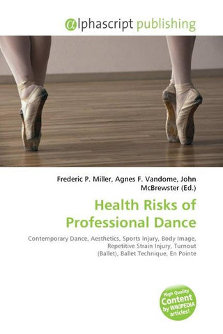 Health Risks of Professional Dance