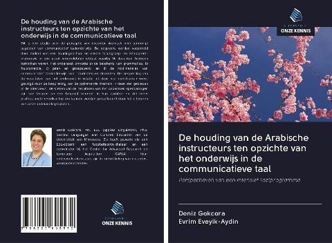 De houding van de Arabische instructeurs ten opzichte van het onderwijs in de communicatieve taal