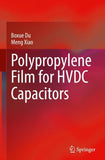 Polypropylene Film for HVDC Capacitors