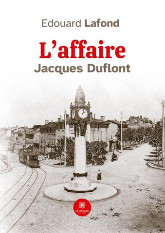 L'affaire Jacques Duflont