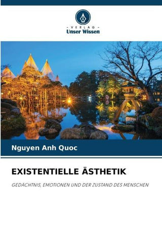 EXISTENTIELLE ÄSTHETIK
