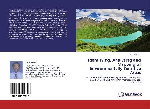 Identifying, Analysing and Mapping of Environmentally Sensitive Areas