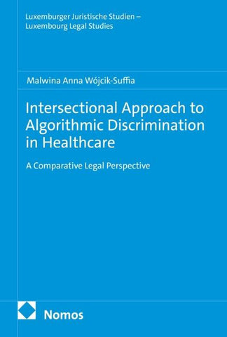 Intersectional Approach to Algorithmic Discrimination in Healthcare