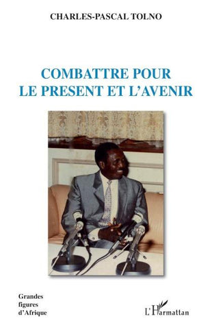 Combattre pour le présent et l'avenir