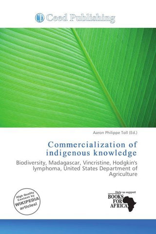 Commercialization of indigenous knowledge