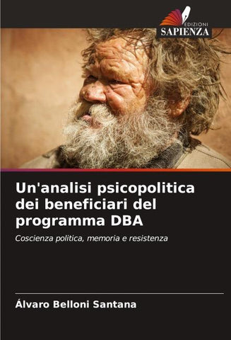 Un'analisi psicopolitica dei beneficiari del programma DBA