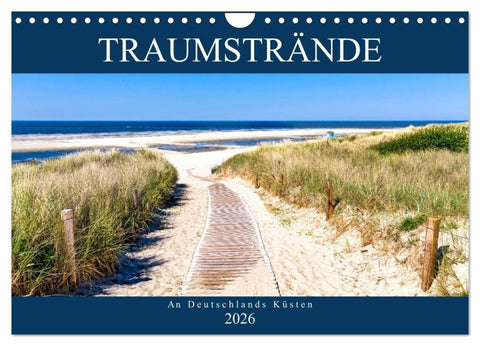 Traumstrände an Deutschlands Küsten (Wandkalender 2026 DIN A4 quer), CALVENDO Monatskalender