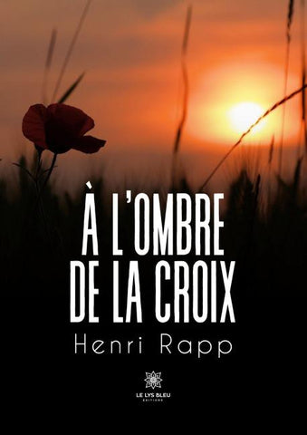 À l'ombre de la croix