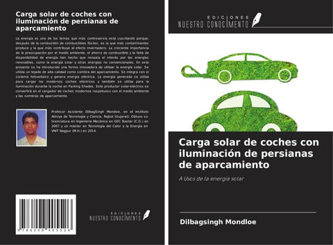Carga solar de coches con iluminación de persianas de aparcamiento