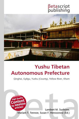 Yushu Tibetan Autonomous Prefecture