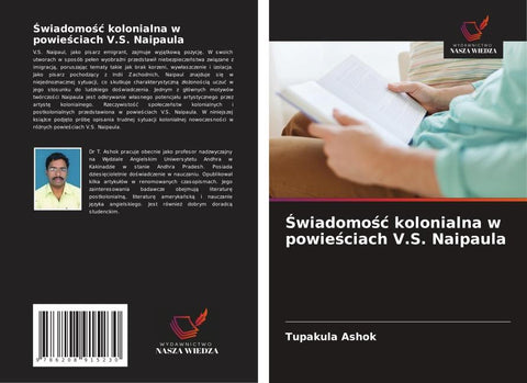 ¿wiadomo¿¿ kolonialna w powie¿ciach V.S. Naipaula