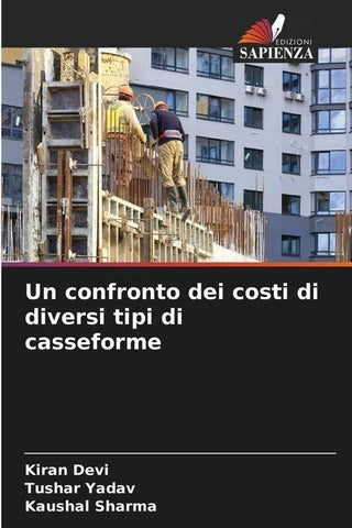 Un confronto dei costi di diversi tipi di casseforme
