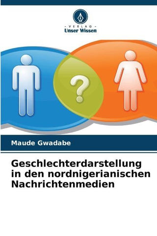 Geschlechterdarstellung in den nordnigerianischen Nachrichtenmedien