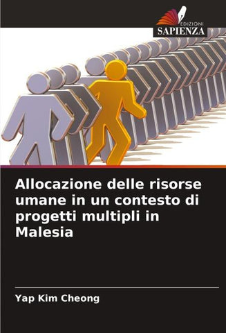 Allocazione delle risorse umane in un contesto di progetti multipli in Malesia