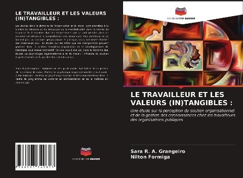 LE TRAVAILLEUR ET LES VALEURS (IN)TANGIBLES :