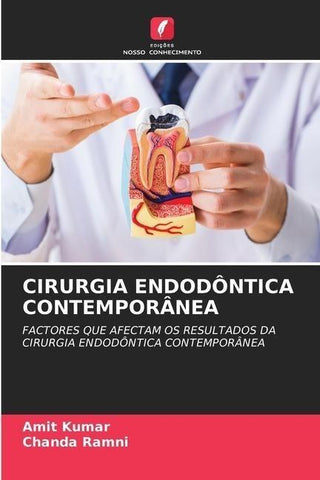 CIRURGIA ENDODÔNTICA CONTEMPORÂNEA