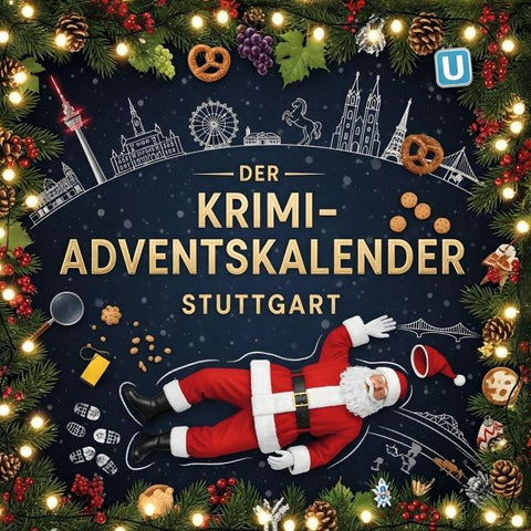 Der Krimi-Adventskalender Stuttgart