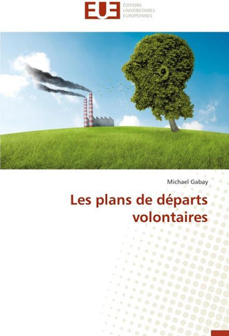 Les plans de départs volontaires