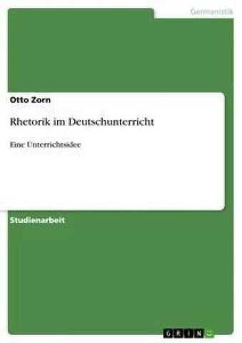 Rhetorik im Deutschunterricht