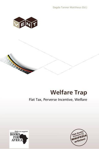 Welfare Trap