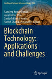 Blockchain Technology: Applications and Challenges