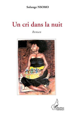 Un cri dans la nuit