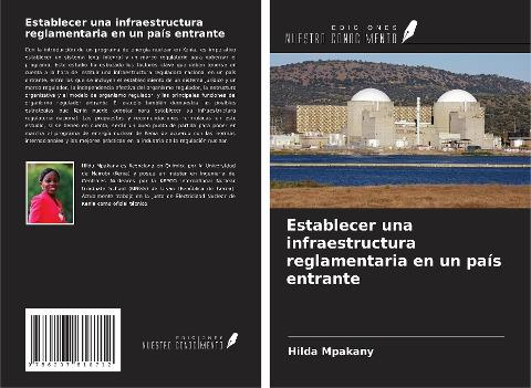 Establecer una infraestructura reglamentaria en un país entrante