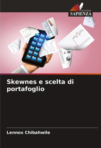 Skewnes e scelta di portafoglio