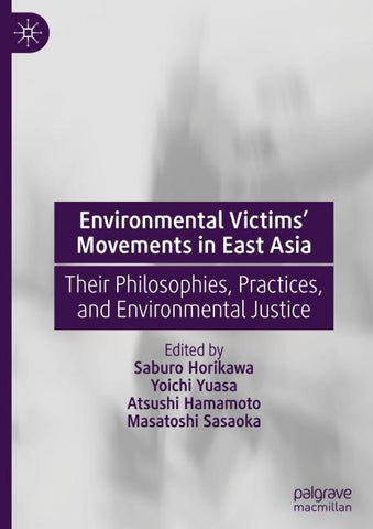 Environmental Victims’ Movements in East Asia
